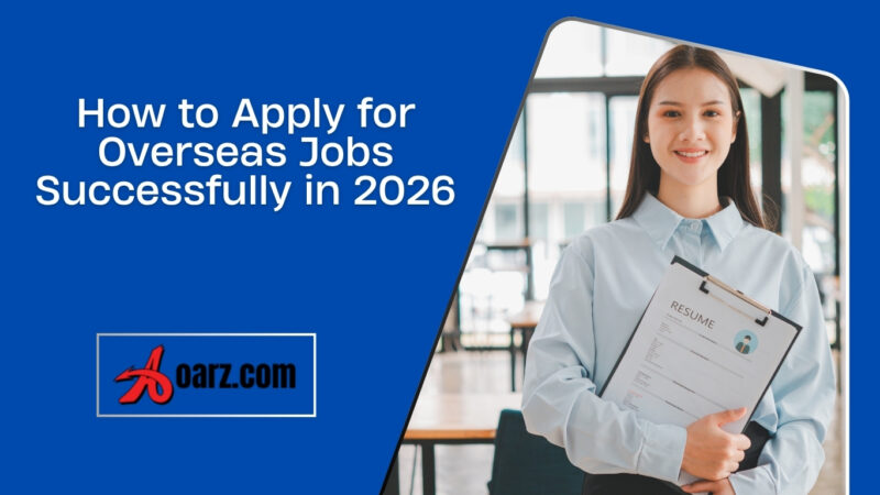 How to Apply for Overseas Jobs Successfully in 2026
